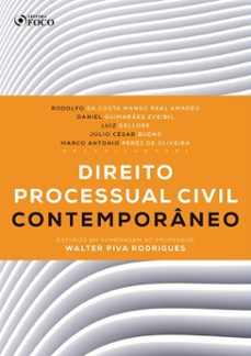 direito processual civil contemporaneo: estudos em homenagem ao professor walter piva rodrigues - 1 ed - 2020. (ebook)-rodolfo da costa manso real amadeo-daniel zveibil-luiz dellore-9786561207386