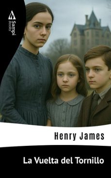 la vuelta del tornillo (ebook)-henry james-9786561337786