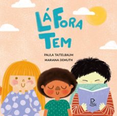 la fora tem (ebook)-paula taitelbaum-mariana demuth-9786589241386
