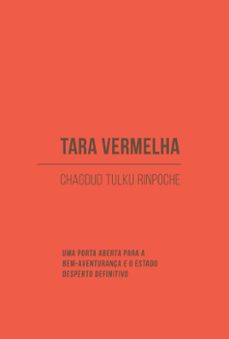 tara vermelha (ebook)-chagdud tulku rinpoche-9786589373186