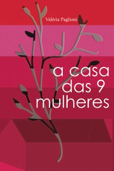 a casa das 9 mulheres-valeria paglioni-9786599611186