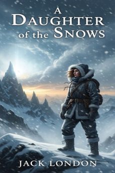 a daughter of the snows (ebook)-9786726008186