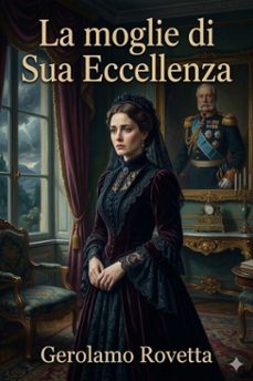la moglie di sua eccellenza (ebook)-9786726024186
