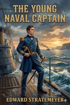 the young naval captain (ebook)-9786726031986
