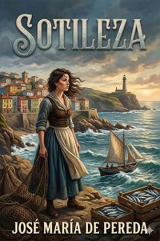 sotileza (ebook)-josé maría de pereda-9786726566686