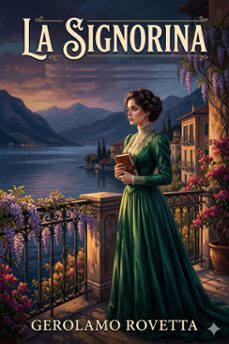 la signorina: romanzo (ebook)-gerolamo rovetta-9786726574186