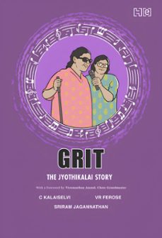 grit: the jyothikalai story-c. kalaiselvi-v.r. ferose-9788198910486
