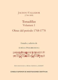 tonadillas. volumen i, obras del periodo 1768-1778-jacinto valledor-9788400104986
