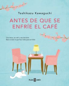 antes de que se enfríe el café (ebook)-toshikazu kawaguchi-9788401024986