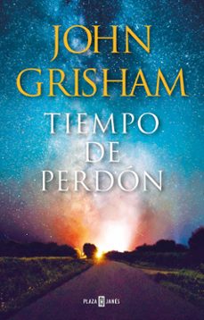 tiempo de perdón-john grisham-9788401026386