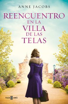 reencuentro en la villa de las telas (la villa de las telas 6) (ebook)-anne jacobs-9788401030086