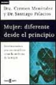 mujer, diferente desde el principio: revolucionarios avances cine tificos crean la medicina de la mujer-9788401520686