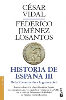historia de españa iii-cesar vidal-federico jimenez losantos-9788408045786