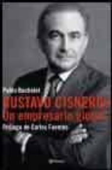 gustavo cisneros, empresario global-pablo bachelet-9788408049586