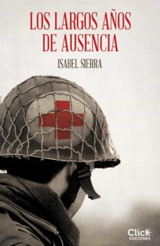 los largos años de ausencia (ebook)-isabel sierra-9788408125686