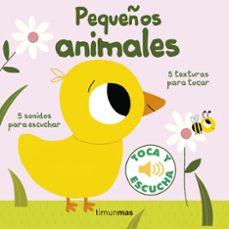 pequeños animales. toca y escucha-9788408155386