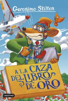 gs 71: a la caza del libro de oro-geronimo stilton-9788408193586