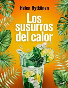 los susurros del calor (ebook)-helen rytkonen-9788408257486