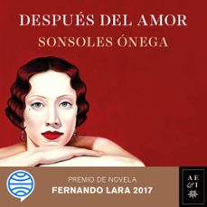 despues del amor (audiolibro)-sonsoles onega-9788408291886