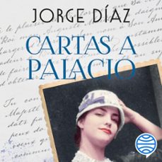 cartas a palacio (audiolibro)-9788408305286