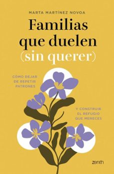 familias que duelen (sin querer) (ebook)-marta martinez novoa-9788408314486