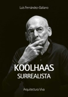 koolhaas surrealista: coleccion retratos-9788409274086