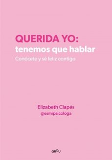 querida yo: tenemos que hablar (audiolibro)-elizabeth clapes-9788410050686