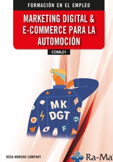 (coml01) marketing digital & e-commerce para la automocion-rosa maria moreno company-9788410181786