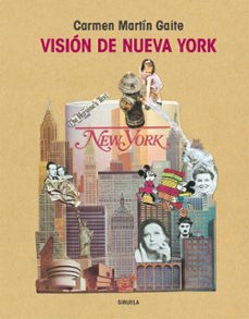 vision de nueva york-carmen martin gaite-9788410183186