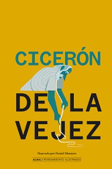 de la vejez-marco tulio ciceron-9788410206786