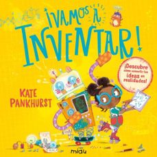 ¡vamos a inventar!-kate pankhurst-9788410208186