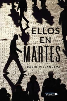 ellos en martes (ebook)-david villanueva-9788410277786