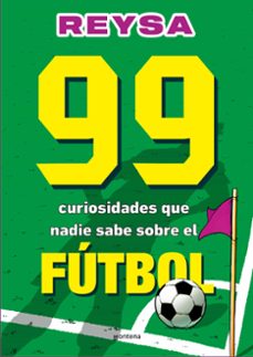 99 curiosidades que nadie sabe sobre el futbol (ebook)-9788410298866