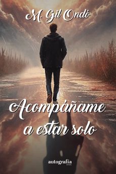 acompañame a estar solo-9788410347786