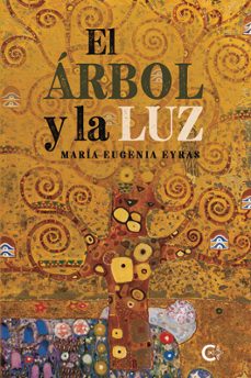 el arbol y la luz-maria eugenia eyras-9788410457386
