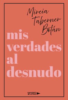mis verdades al desnudo-mireia taberner botan-9788410461086