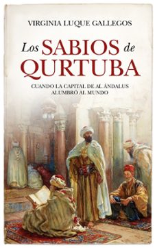 los sabios de qurtuba-virginia luque gallegos-9788410521186