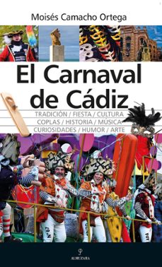 el carnaval de cadiz-moises camacho ortega-9788410525986