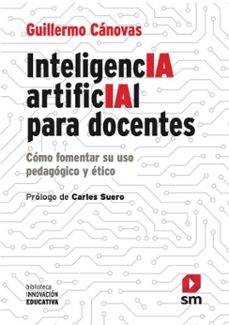 inteligencia artificial para docentes (ebook)-guillermo cánovas-9788410552586