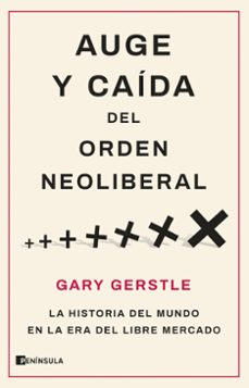 auge y caida del orden neoliberal-9788411001786