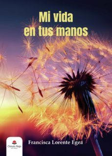 mi vida en tus manos (ebook)-9788411119986