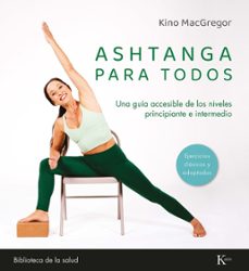 ashtanga para todos-kino macgregor-9788411213486