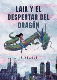 laia y el despertar del dragon (ebook)-9788411557986