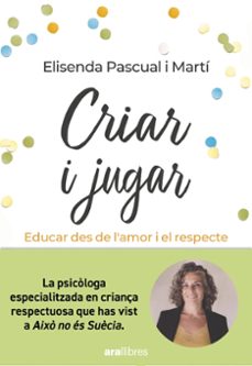criar i jugar-elisenda pascual i marti-9788411730686