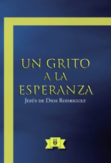un grito a la esperanza (ebook)-9788411755986
