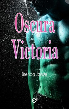oscura victoria (ebook)-brenda joyce-9788411806886
