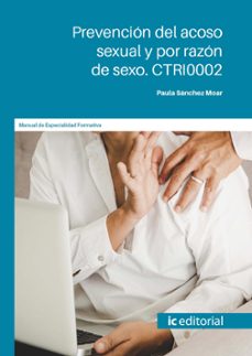 (i.b.d.) ctri0002 prevencion del acoso sexual y por razon de sexo-9788411846486