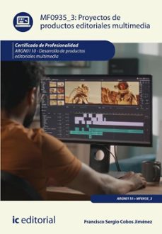 proyectos de productos editoriales multimedia. argn0110 (ebook)-francisco sergio cobos jimenez-9788411848886