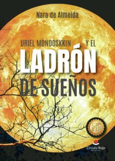 uriel mondoskkin y el ladron de sueños (ebook)-9788411890786