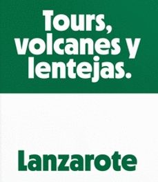 lanzarote. tours, volcanes y lentejas-ruben acosta-9788412185386